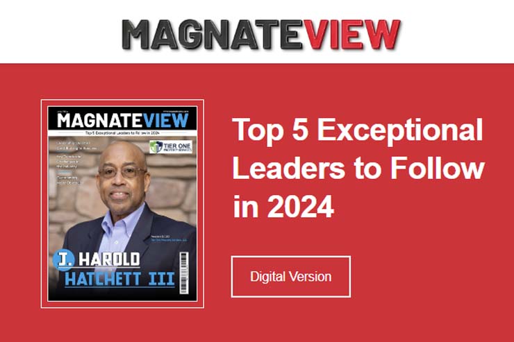 J. Harold Hatchett III, MagnateView, President and CEO, property services, Tier One Property Services, Top Five Exceptional Leaders to Follow in 2024